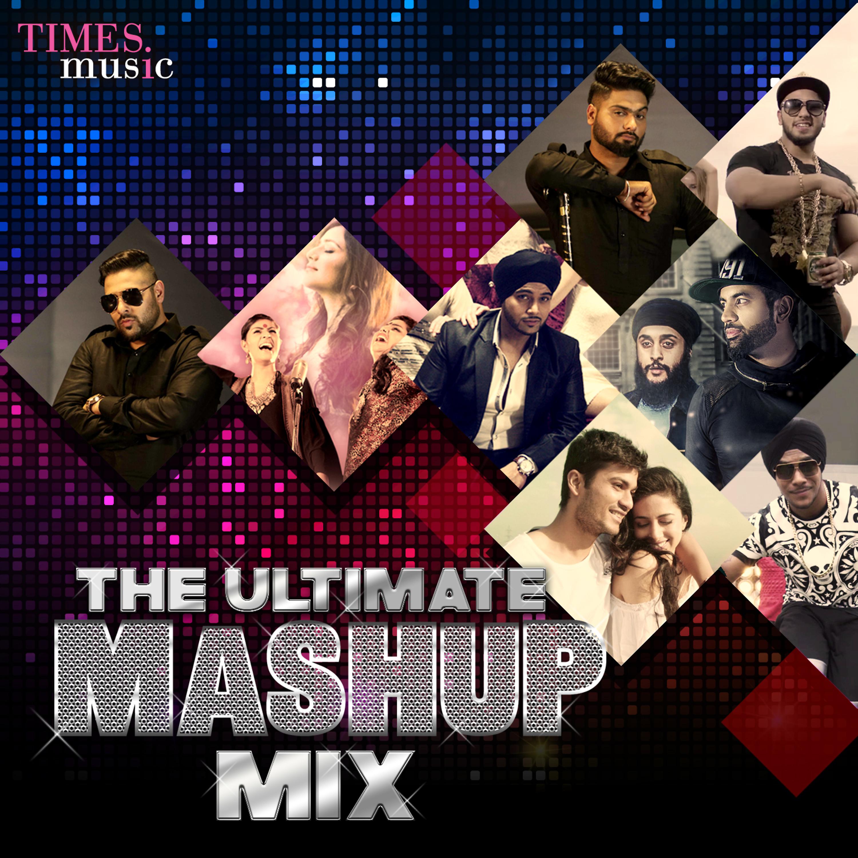 Постер альбома The Ultimate Mashup Mix - Single