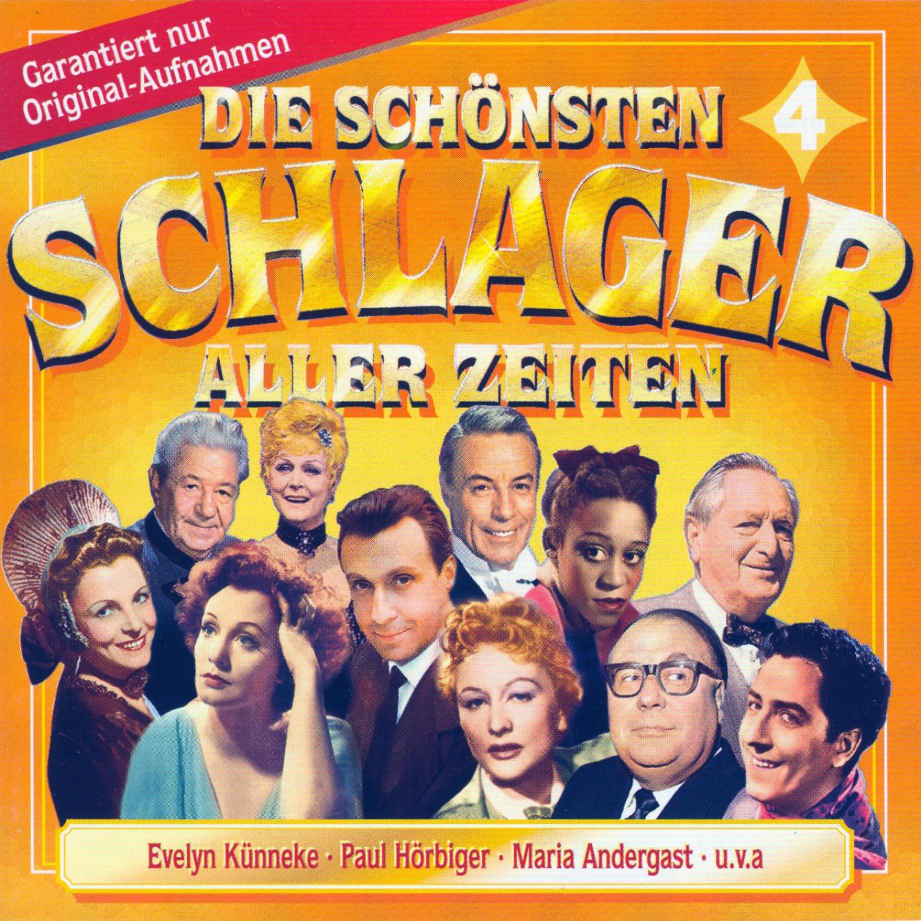 Постер альбома Die Schönsten Schlager aller Zeiten 4