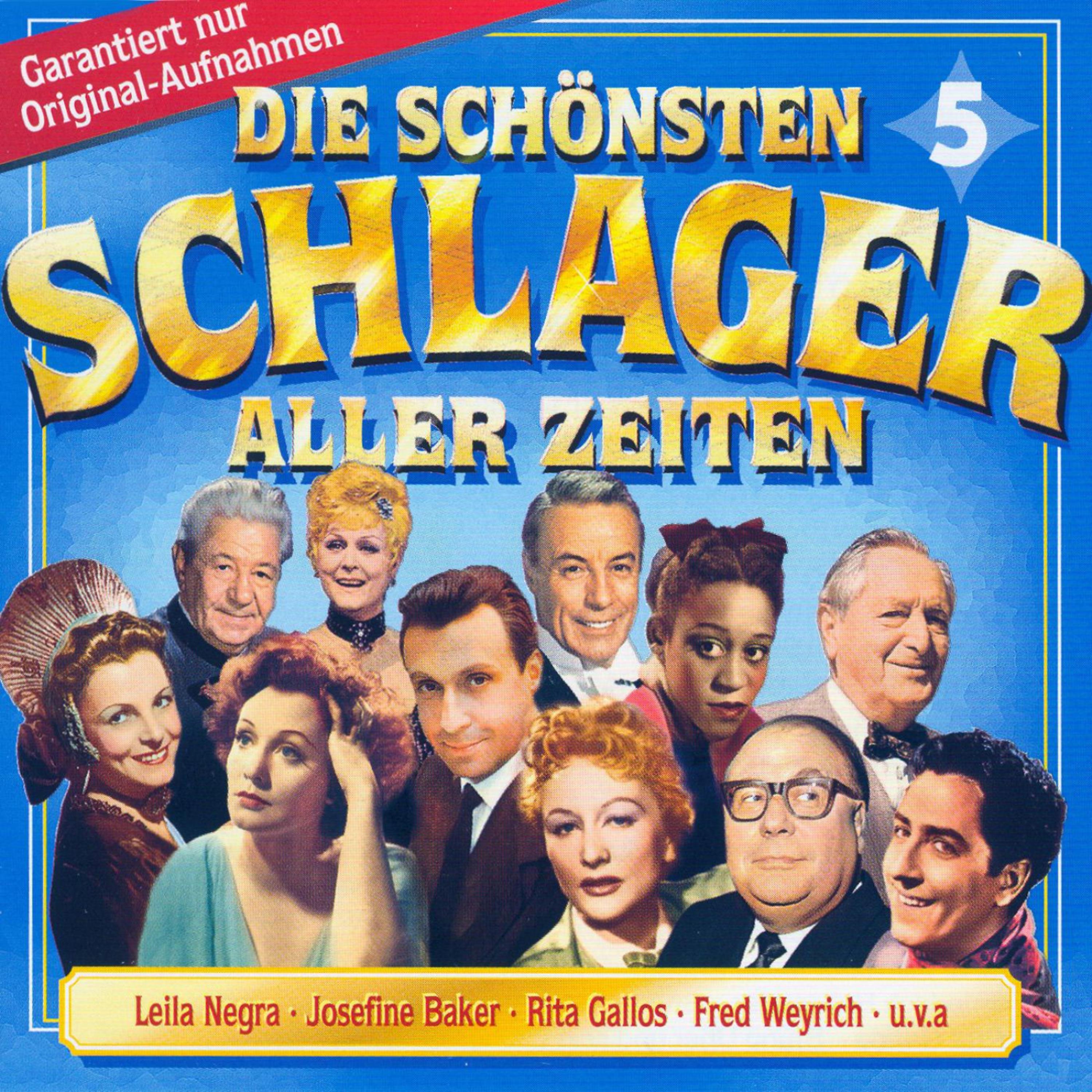 Постер альбома Die Schönsten Schlager aller Zeiten 5