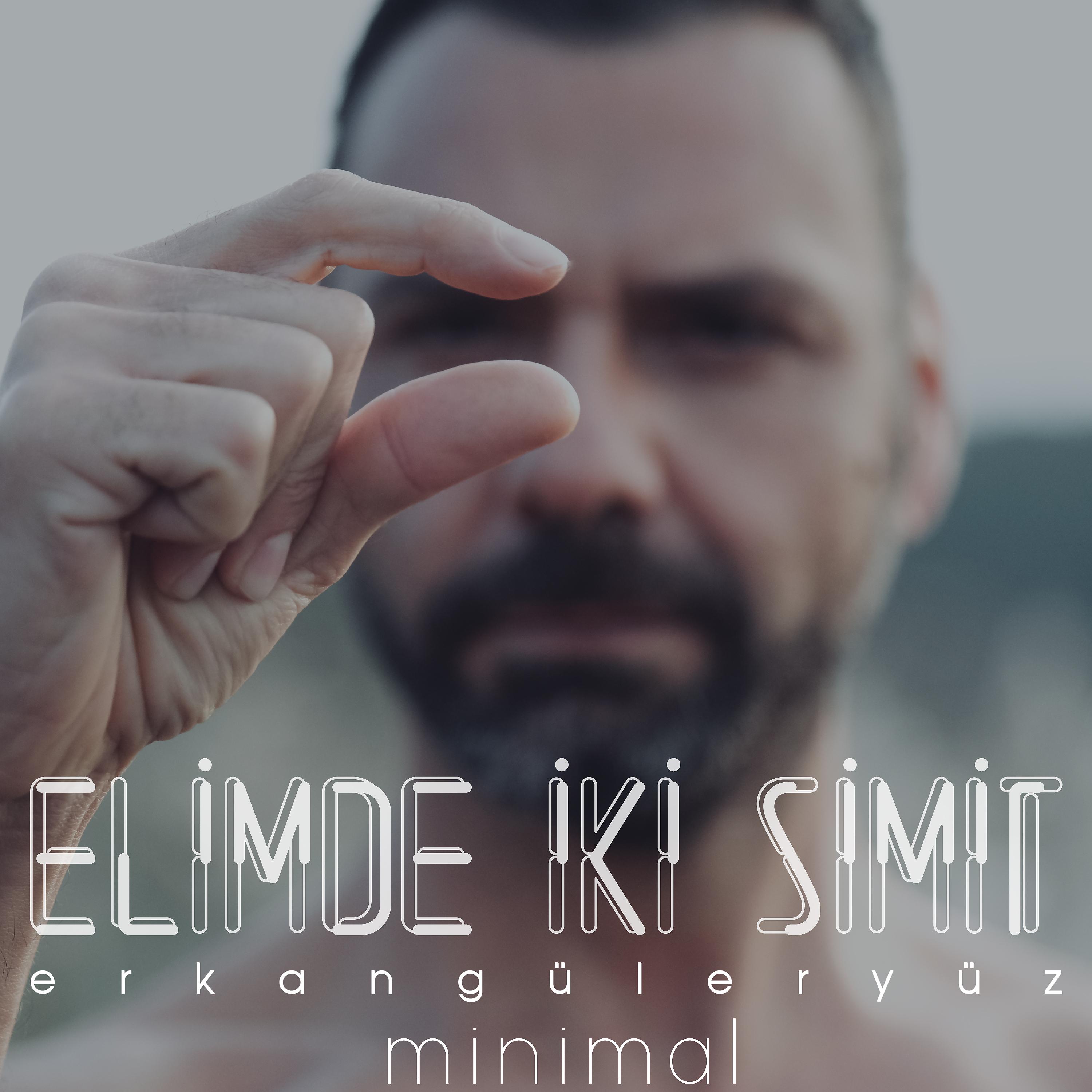 Постер альбома Elimde İki Simit