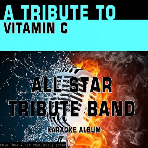 All Star Tribute Band - The Itch (Karaoke Version) (Originally Performed By Vitamin C)