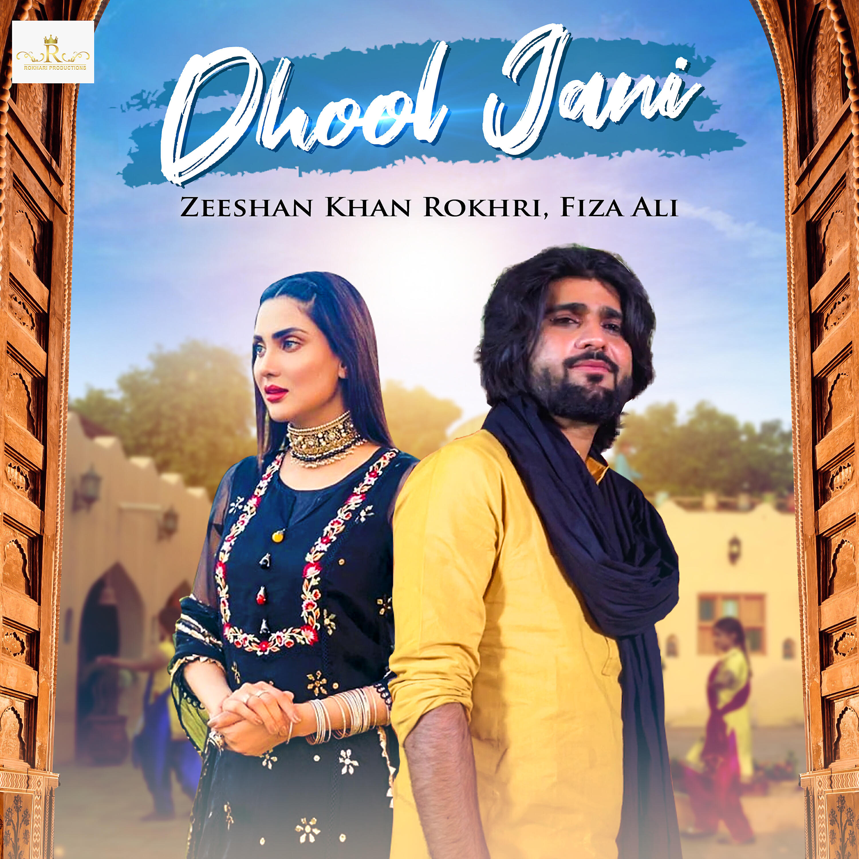 Zeeshan Khan Rokhri - Dhool Jani