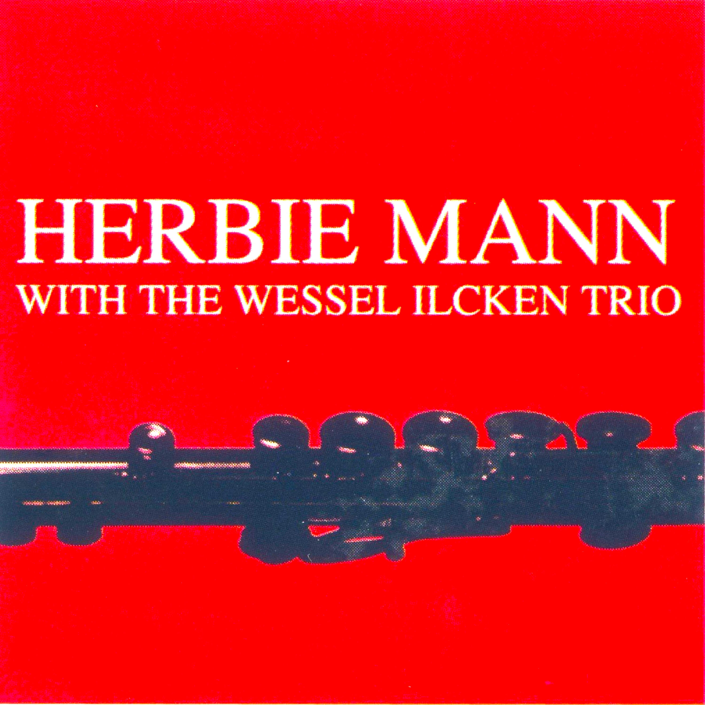 HERBIE MANN - Dear Old Stockholm