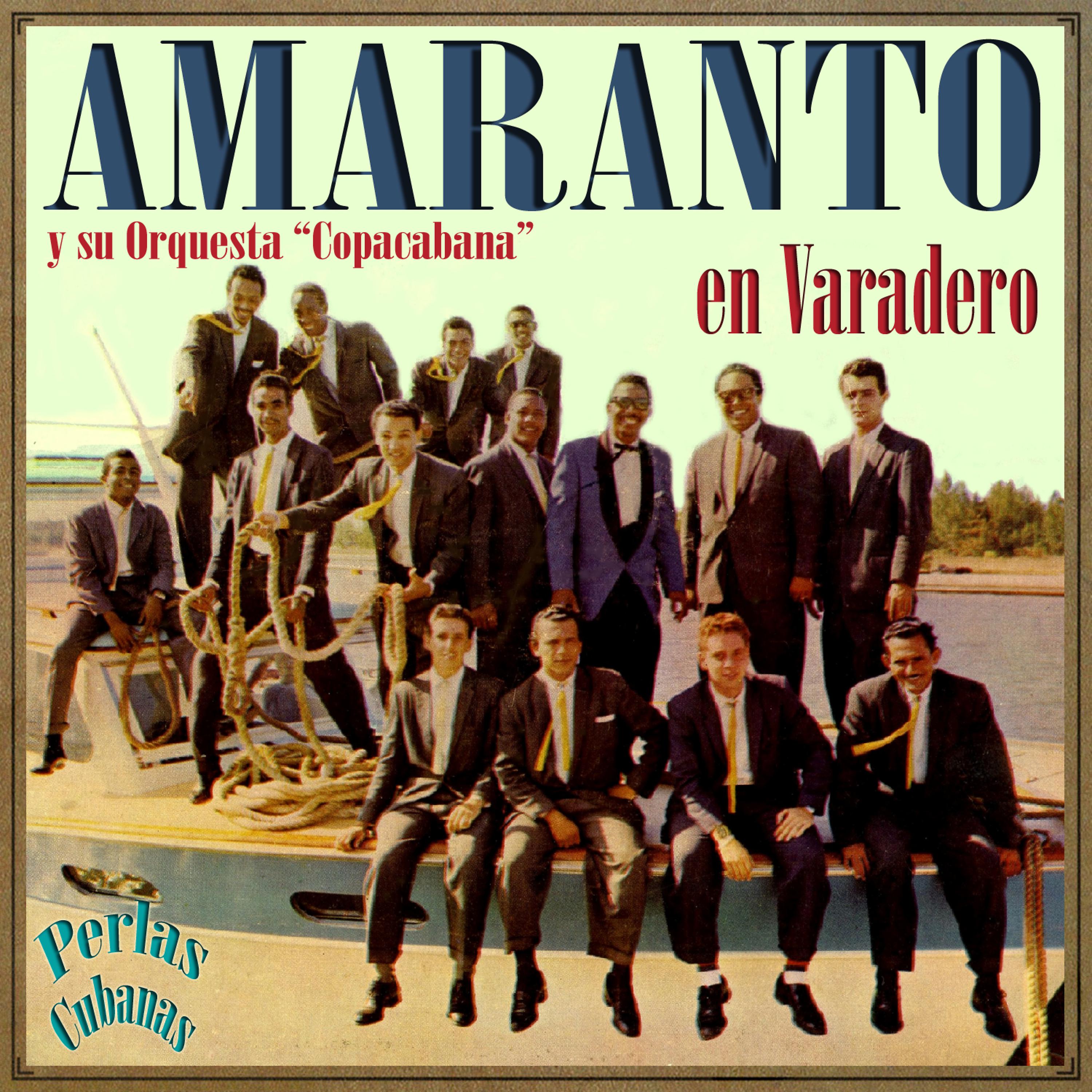 Постер альбома Perlas Cubanas: Amaranto en Varadero