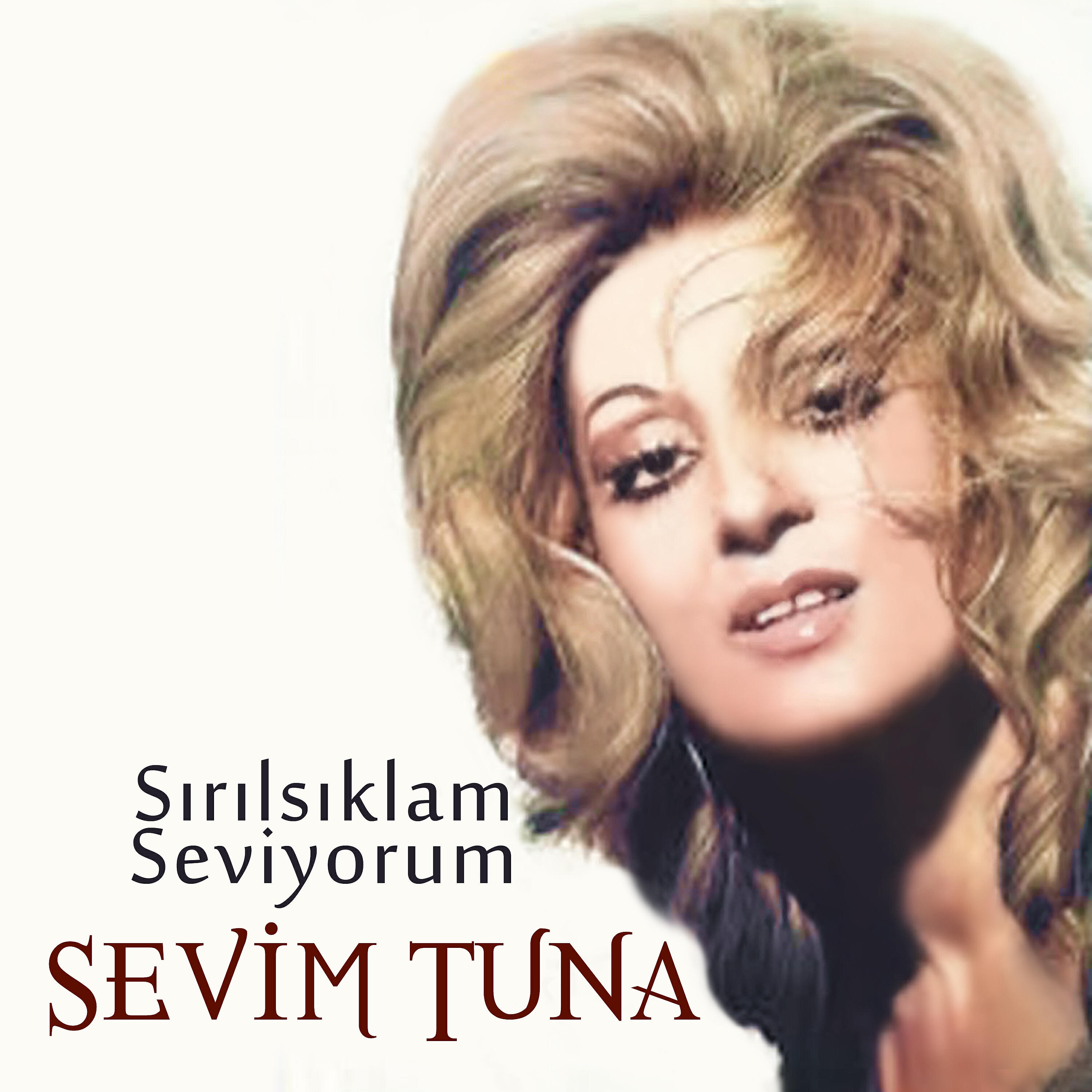 Sevim Tuna - Sırılsıklam Seviyorum