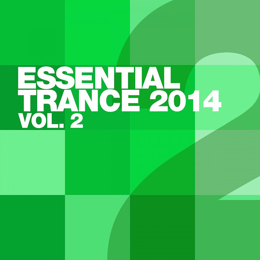 Постер альбома Essential Trance 2014 Vol. 2