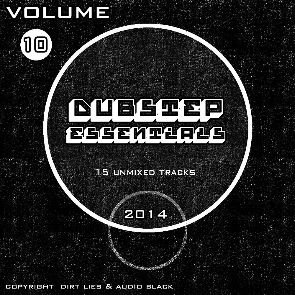 Постер альбома Dubstep Essentials 2014 Vol. 10