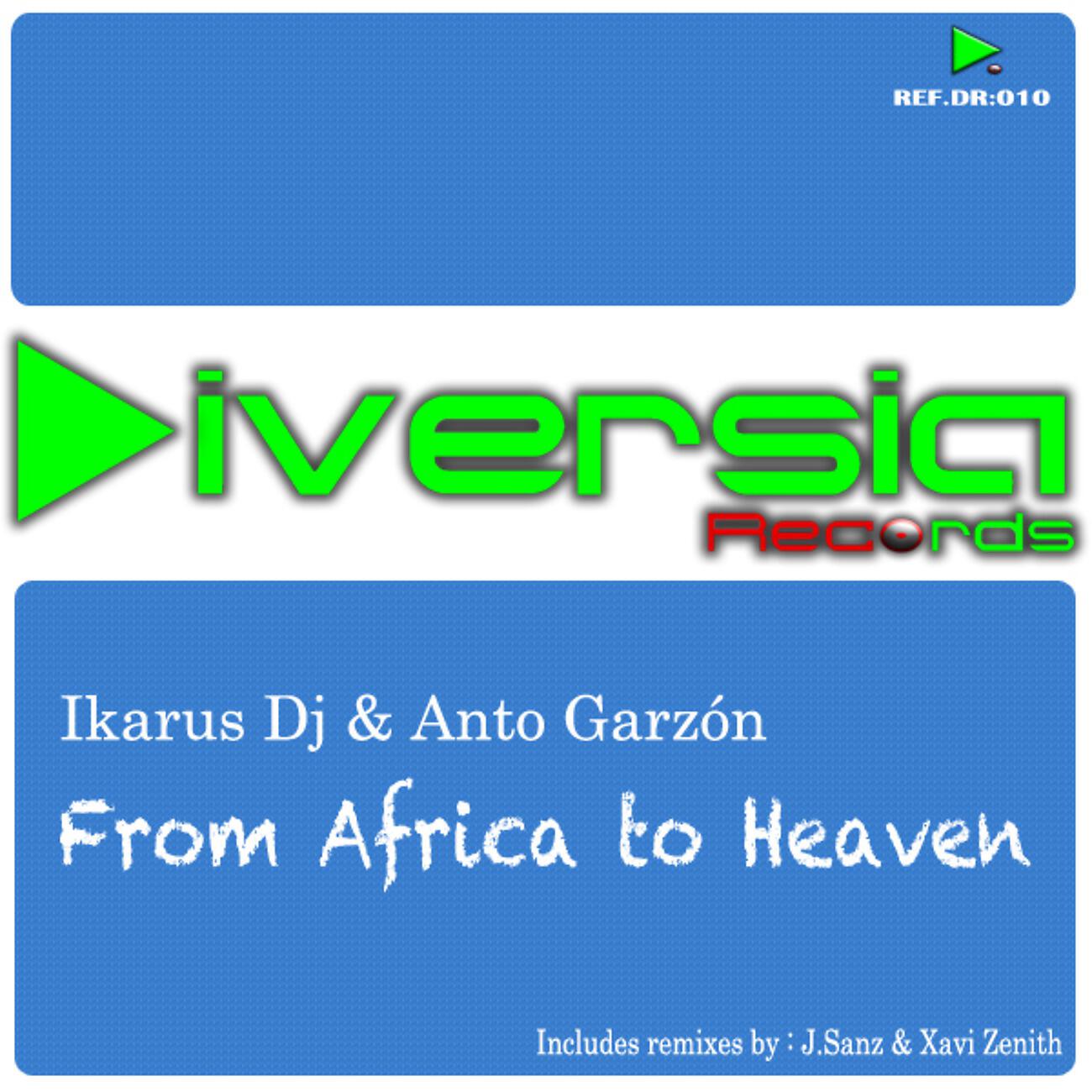 Ikarus DJ - From Africa To Heaven