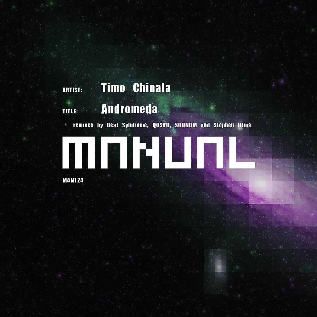 Timo Chinala - Andromeda (Sounom Remix)