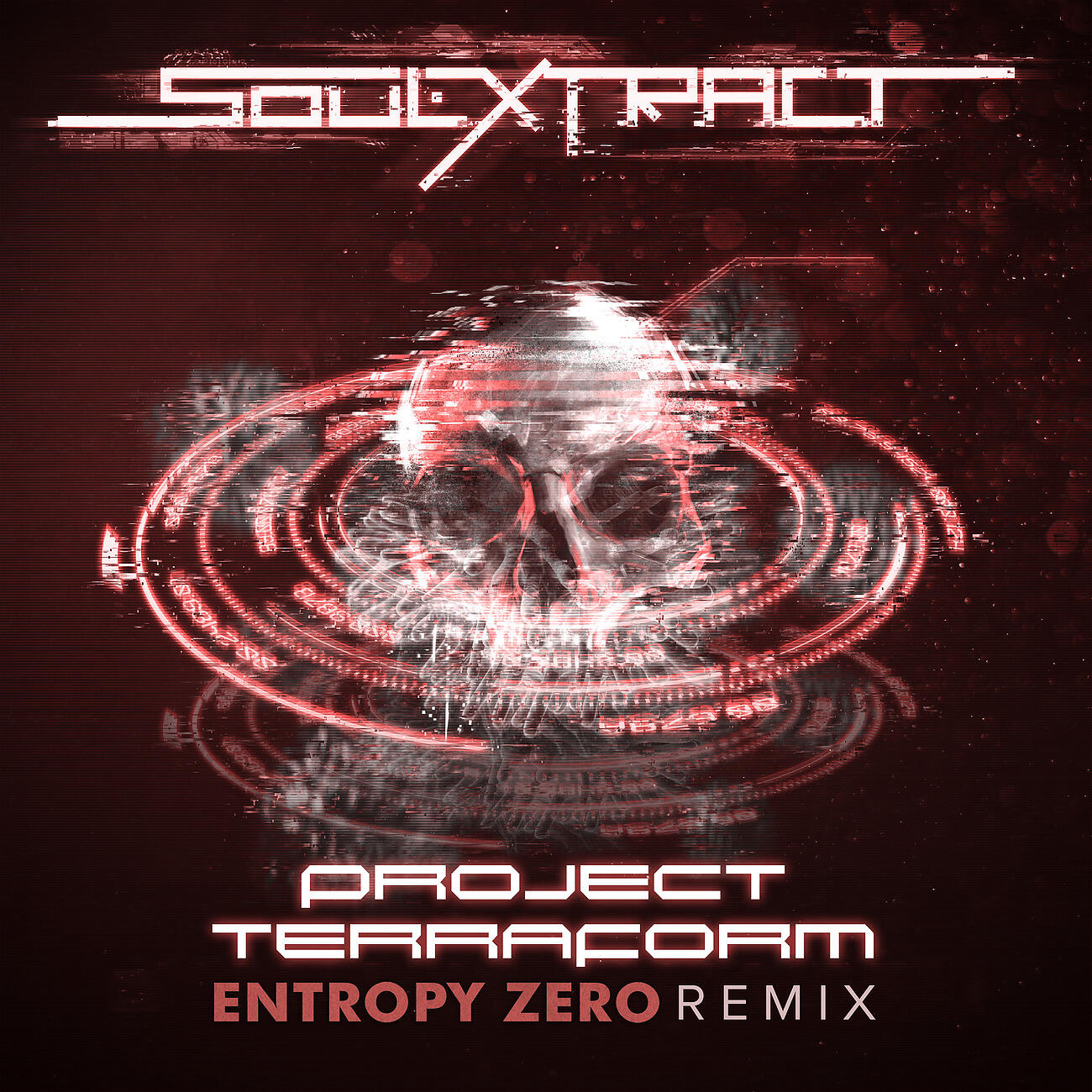 Soul Extract - Project Terraform (Entropy Zero Remix) (Instrumental)