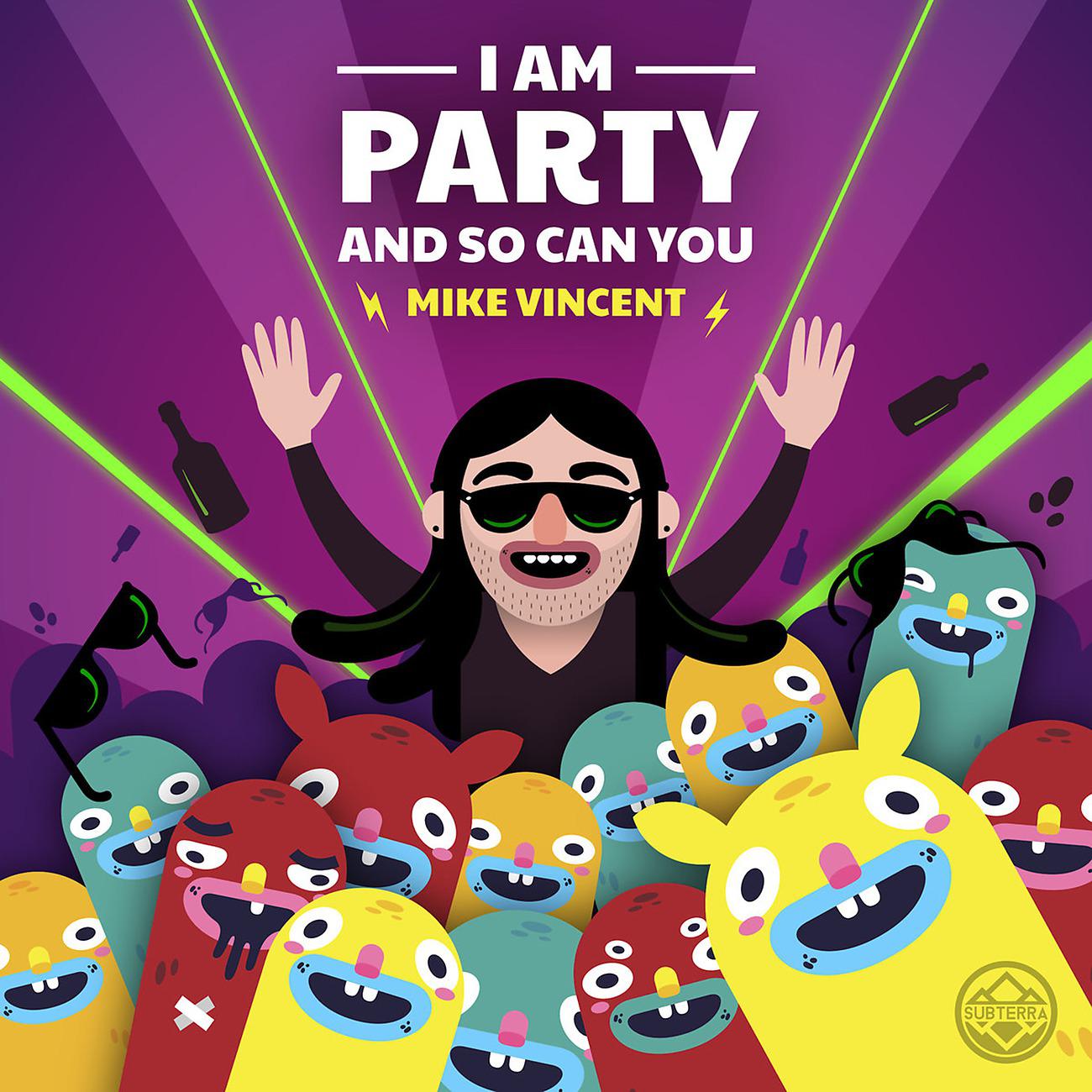 Постер альбома I Am Party And So Can You