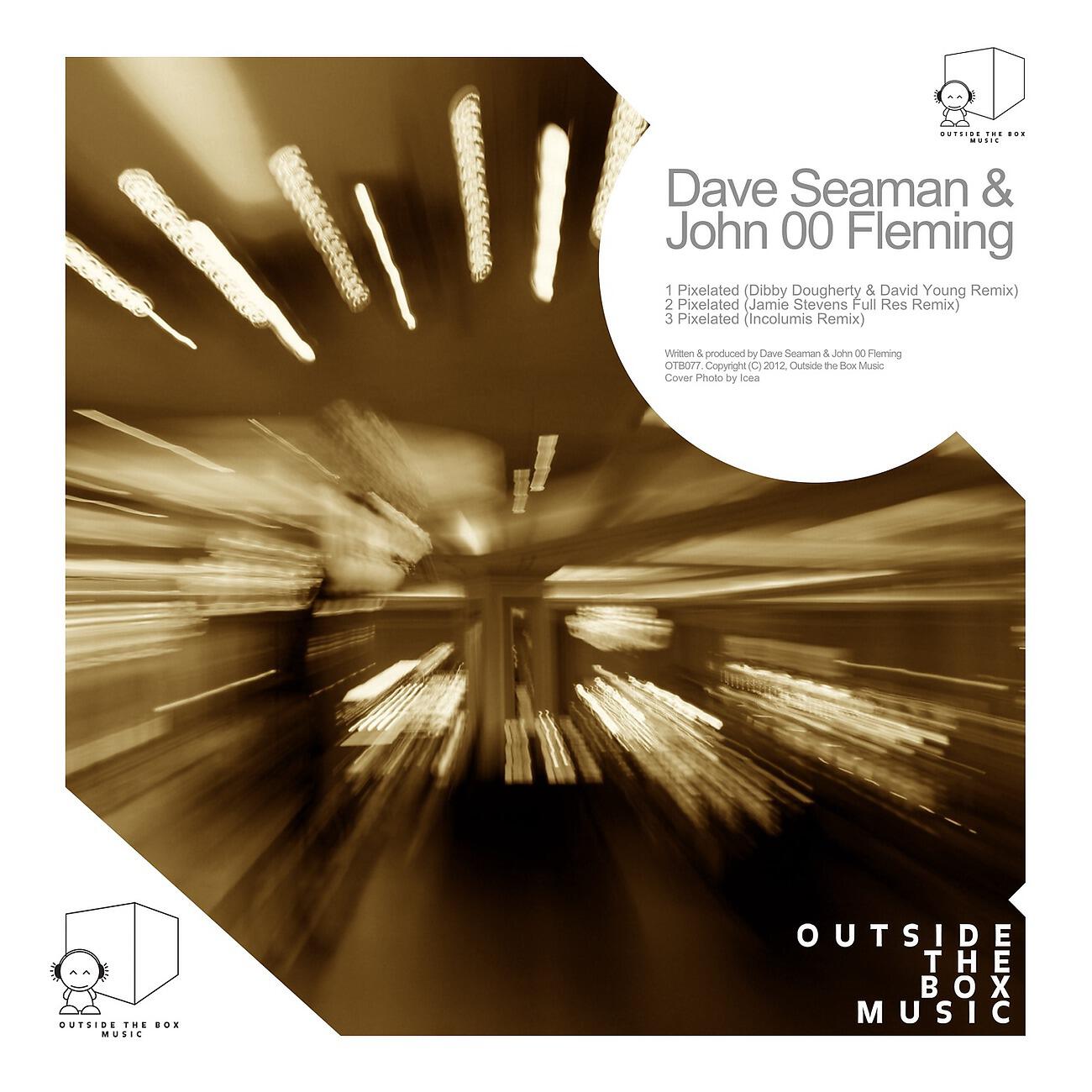 Dave Seaman - Pixelated (Dibby Dougherty & David Young Remix)