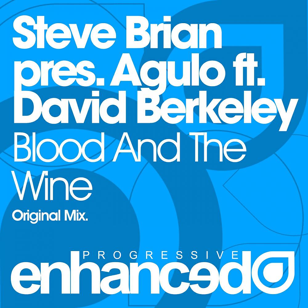 Agulo - Blood And The Wine (Original Mix)