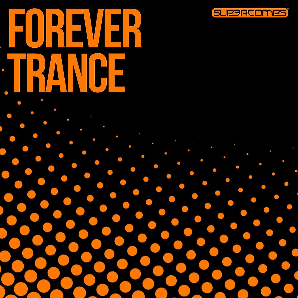 Постер альбома Forever Trance