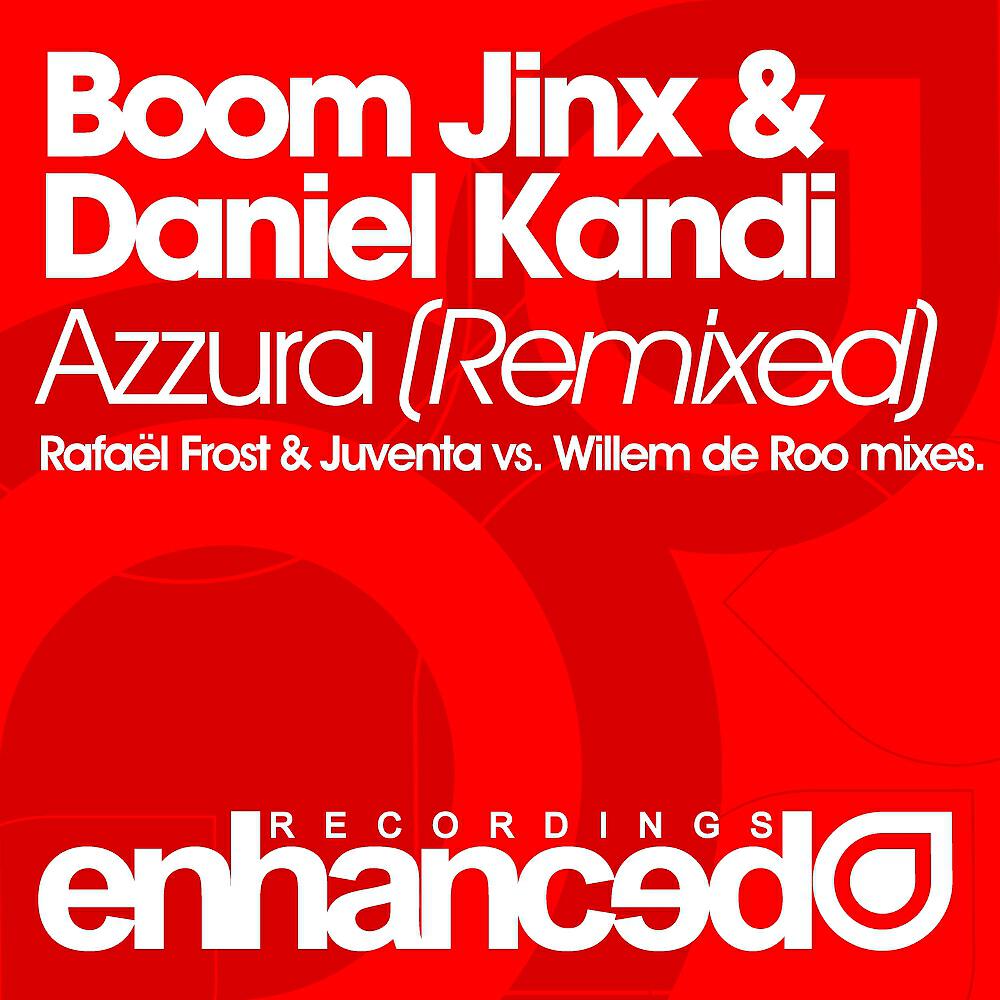 Boom Jinx - Azzura (Juventa Vs. Willem de Roo Remix)