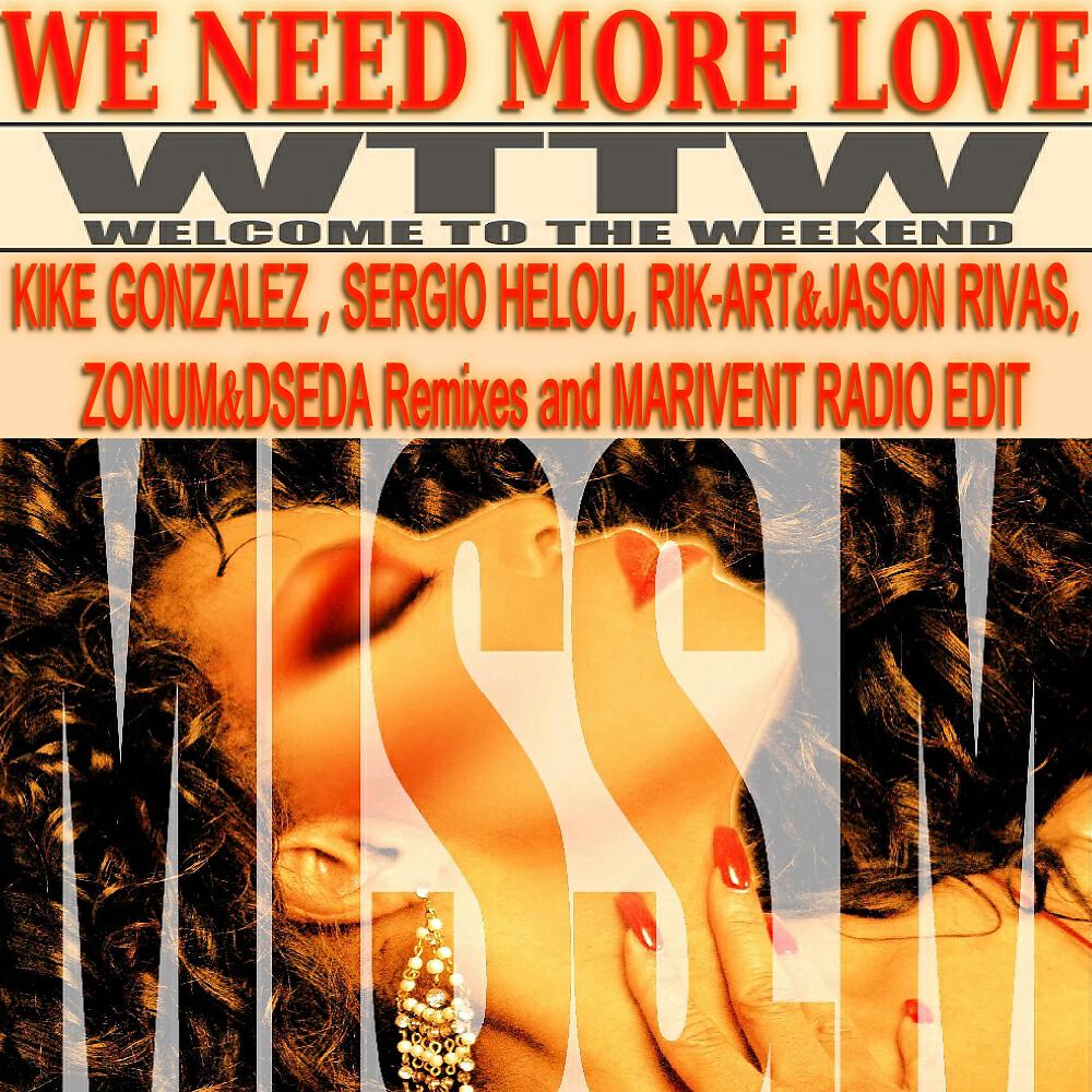 Miss M - We Need More Love (Rik-Art & Jason Rivas Remix)