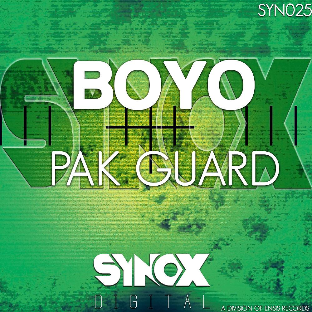 BOYO - Pak Guard (Original Mix)