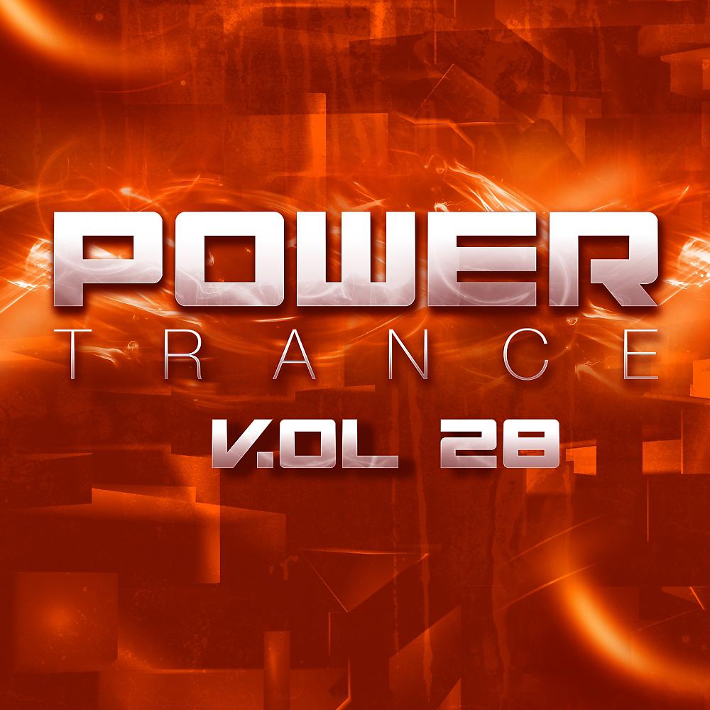 Постер альбома Power Trance Vol.28