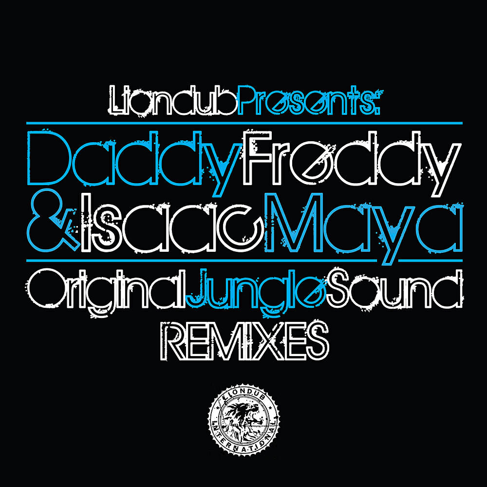 Daddy Freddy - Original Jungle Sound (Dirty Skank Beats Remix)