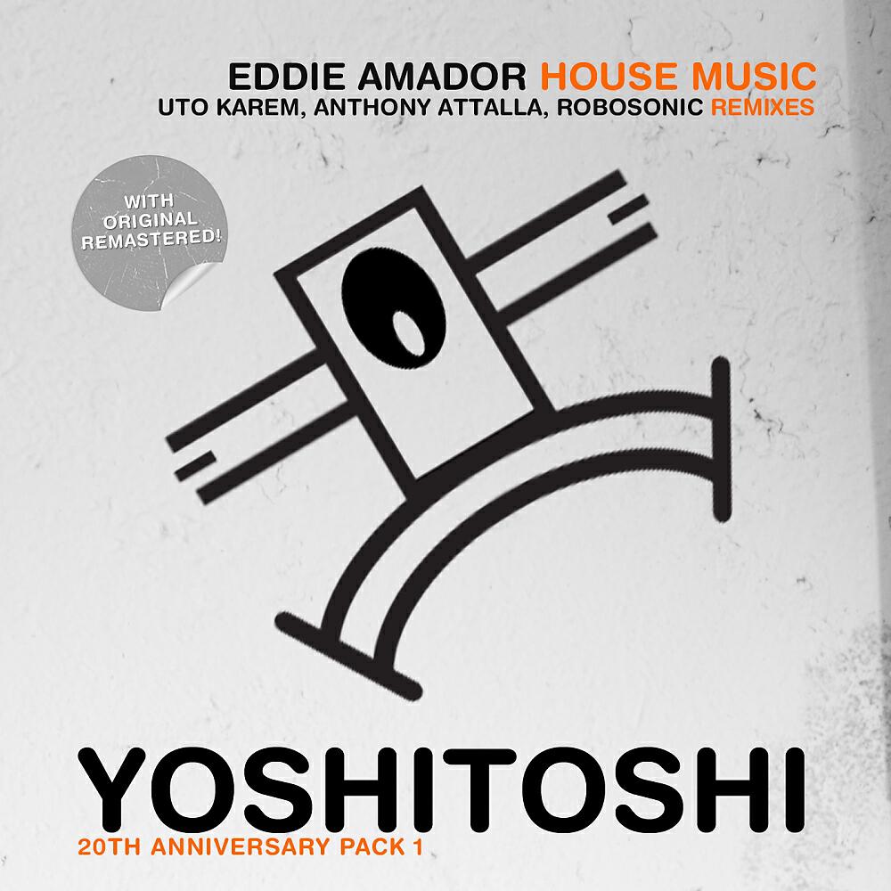 Eddie Amador - House Music (Anthony Attalla Remix)