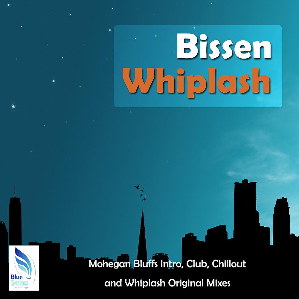 Bissen - Mohegan Bluffs (Intro Mix)