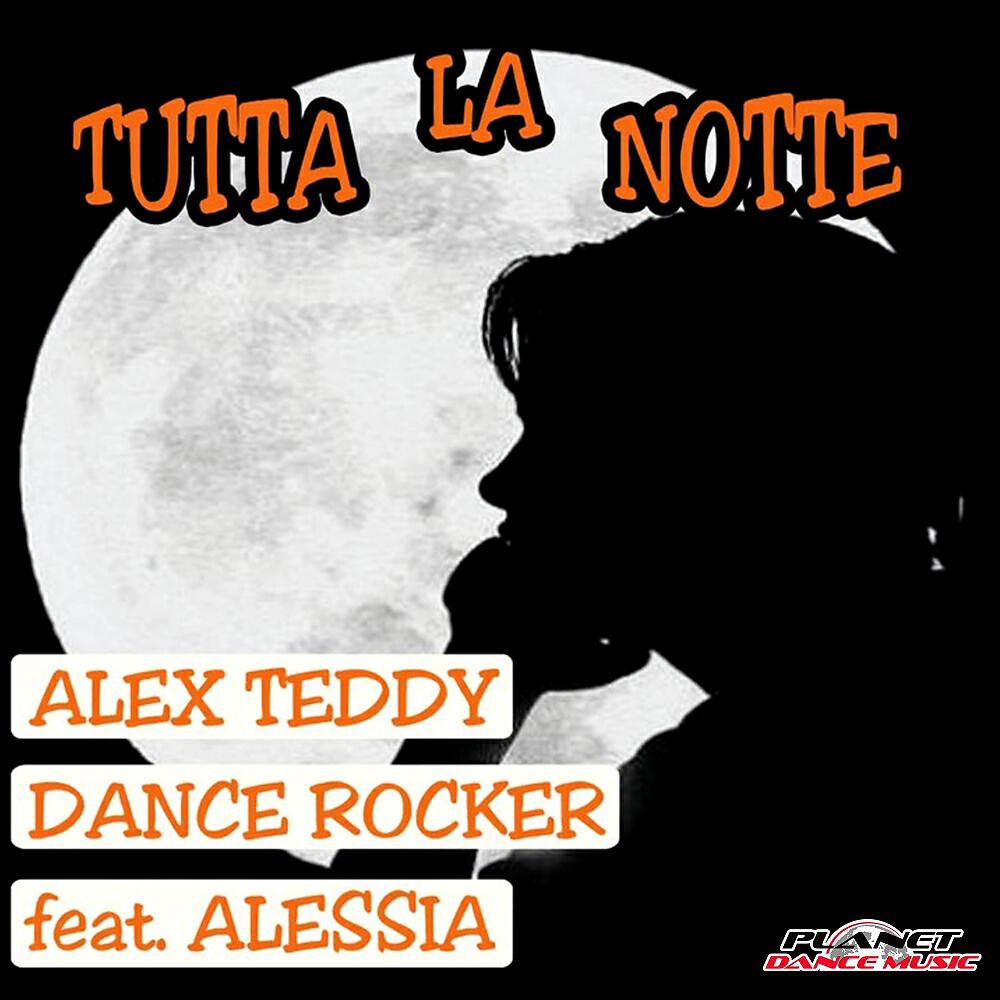 Alex Teddy - Tutta La Notte (Gruppo Maranza Mix)