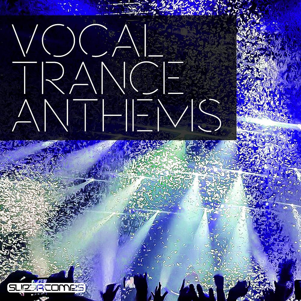Постер альбома Vocal Trance Anthems, Vol. 3