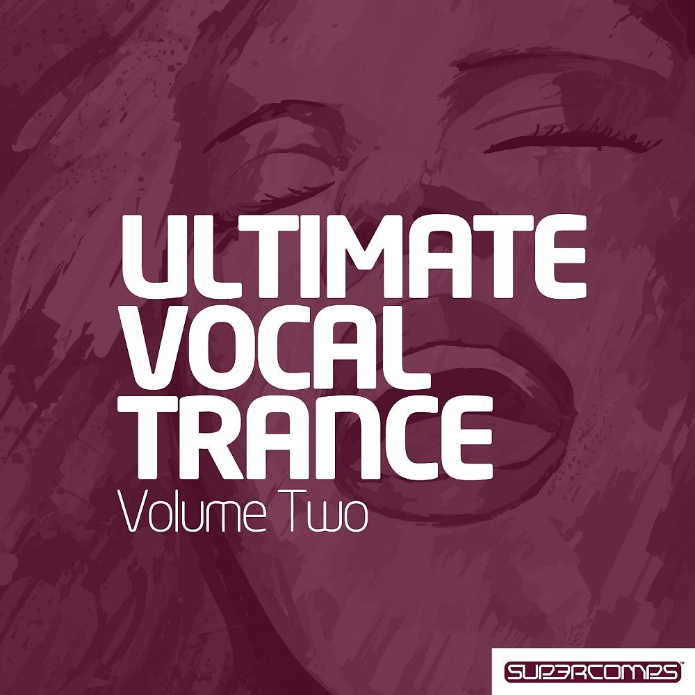 Постер альбома Ultimate Vocal Trance, Vol. 2