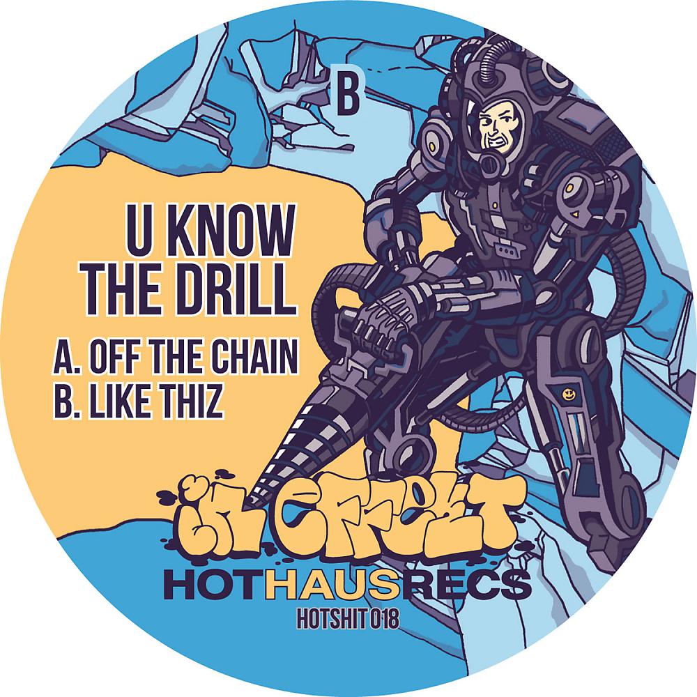 Постер альбома Off the Chain