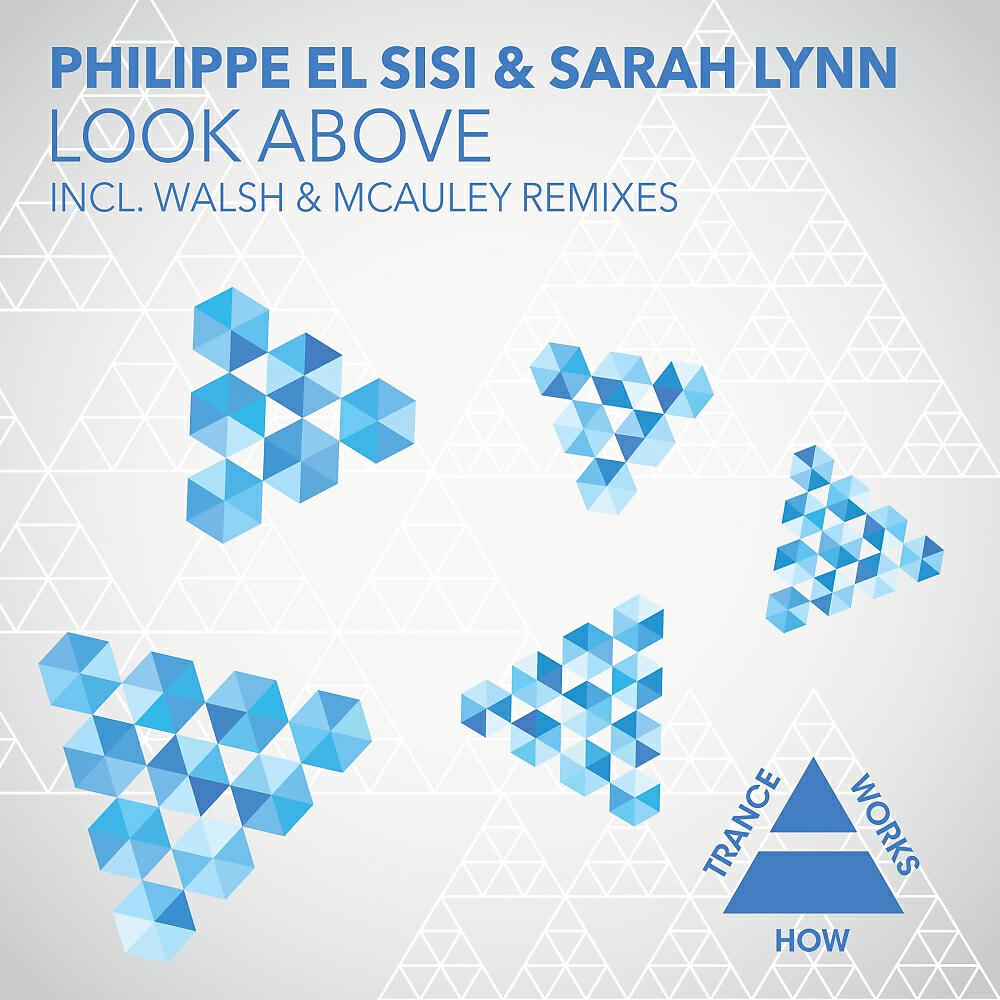 Philippe EL Sisi - Look Above (Dub)