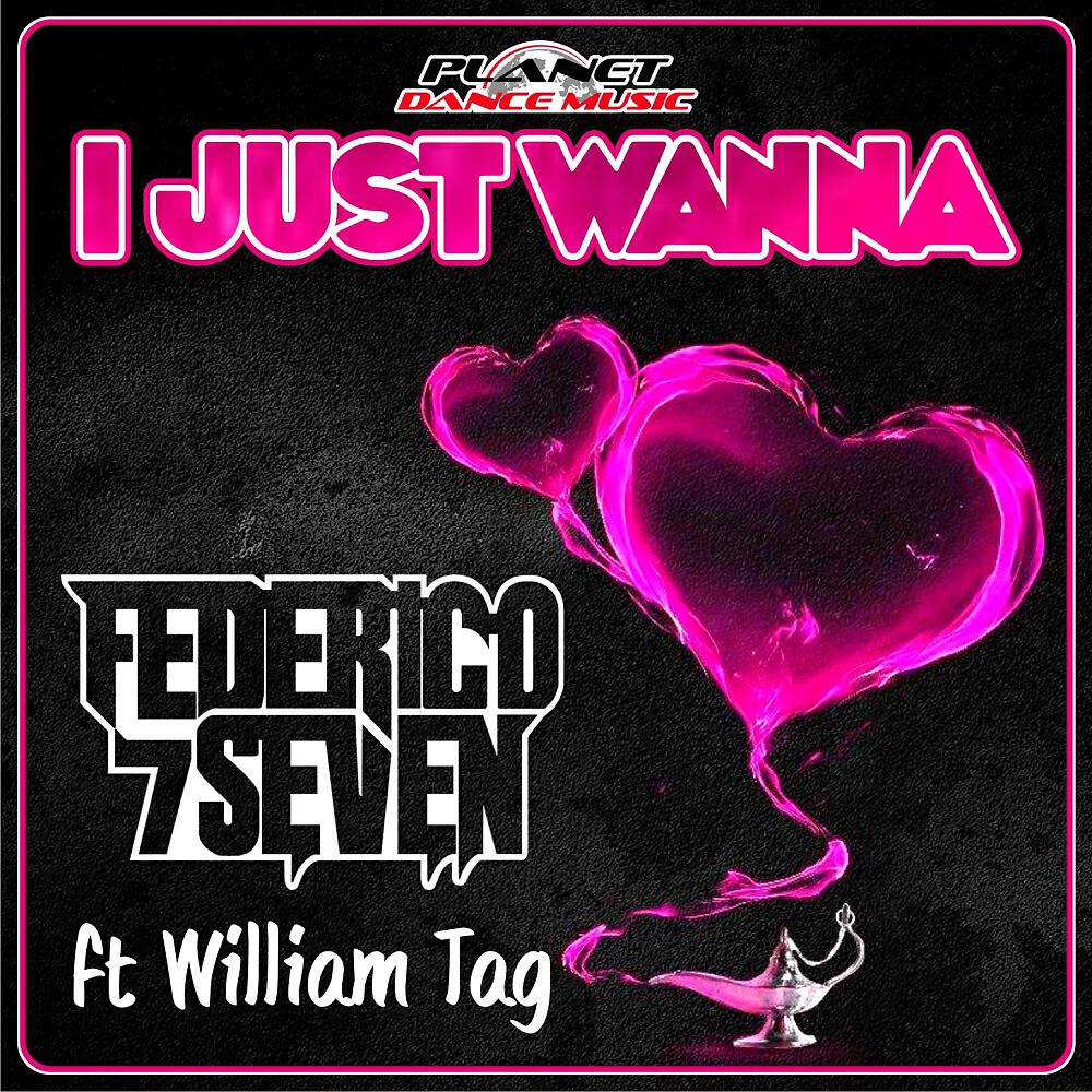 Federico Seven - I Just Wanna (Instrumental Mix)