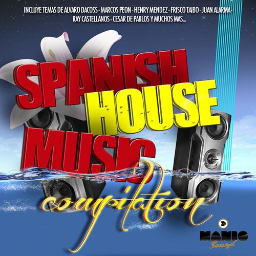 Постер альбома Spanish House Music Compilation