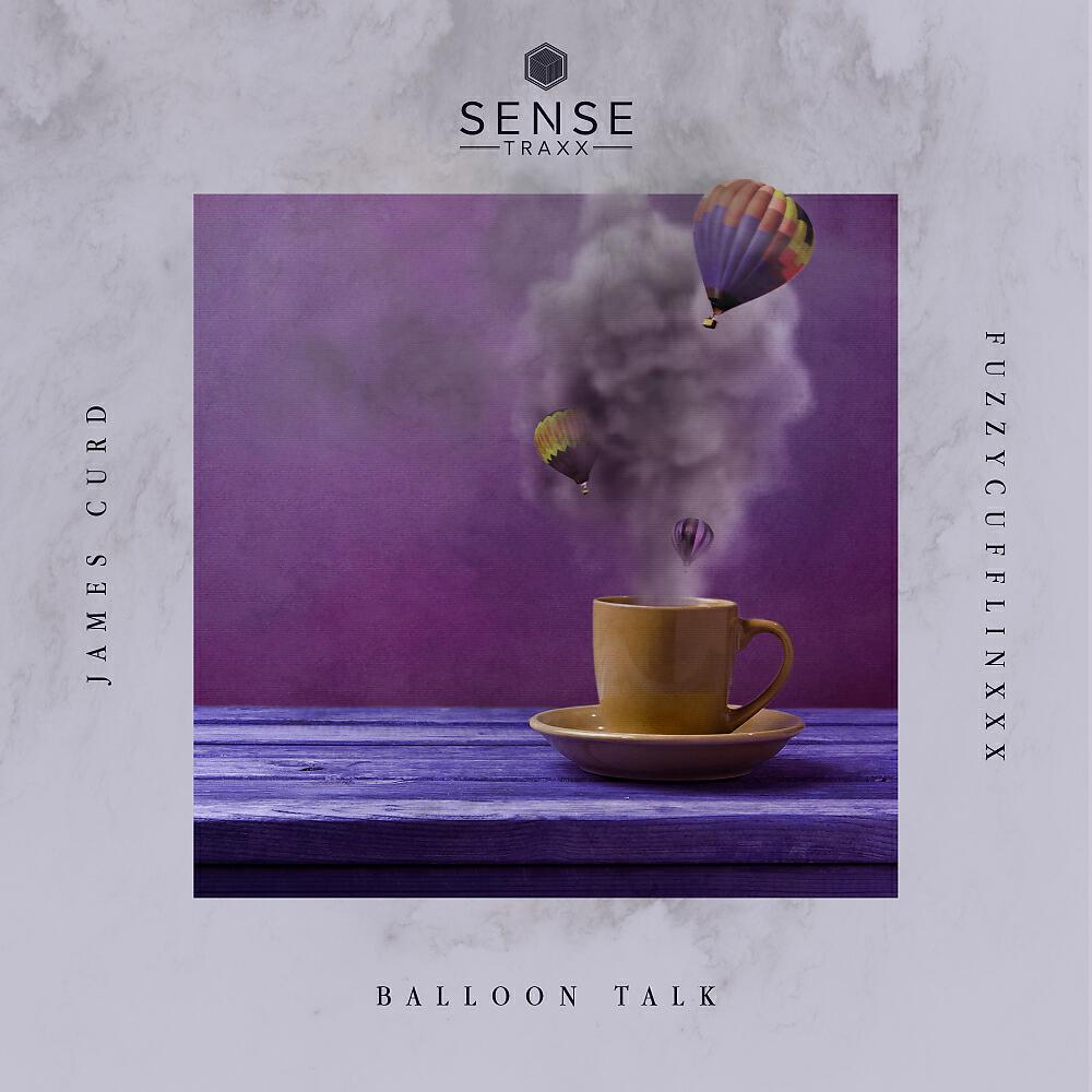 James Curd - Balloon Talk (Made By Pete Remix)