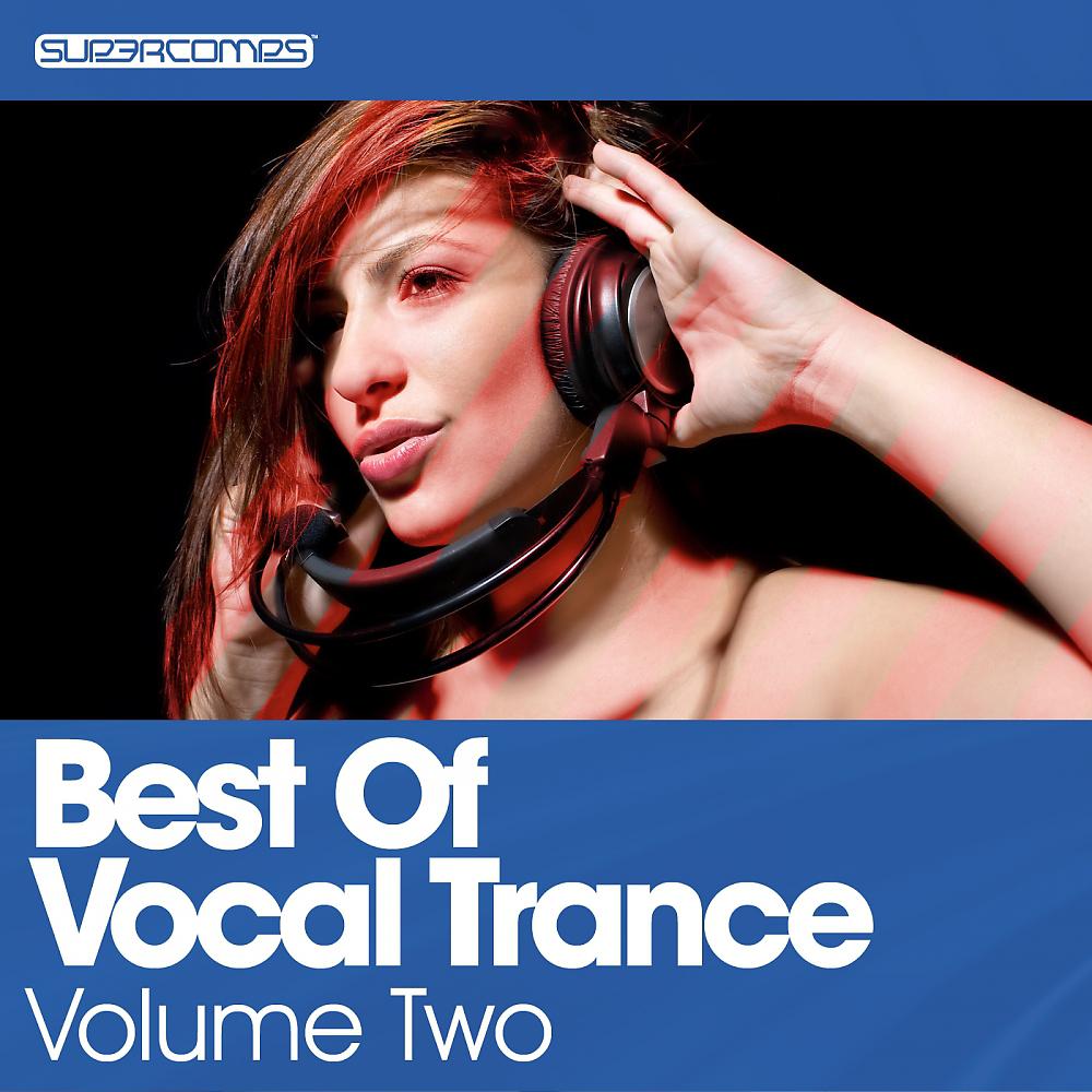 Постер альбома Best Of Vocal Trance - Volume Two