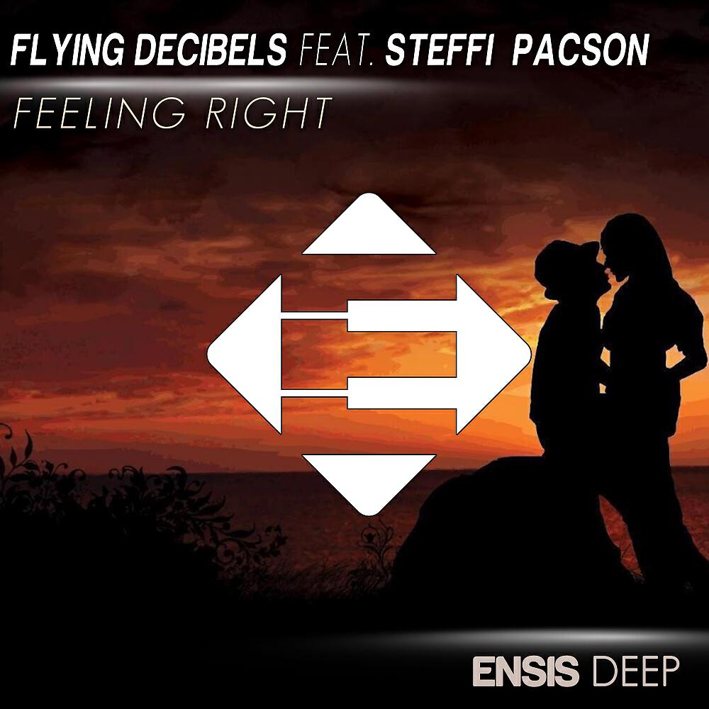 Flying Decibels - Feeling Right (Original Mix)