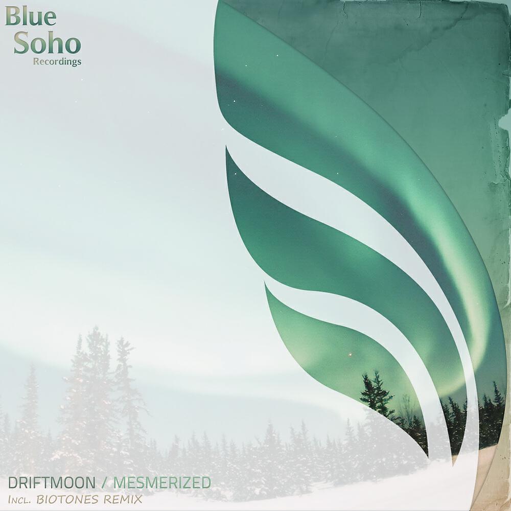 Driftmoon - Mesmerized (Biotones Remix)