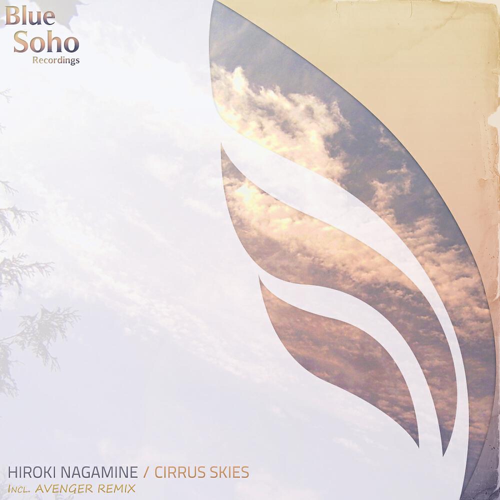 Hiroki Nagamine - Cirrus Skies (Avenger Remix)