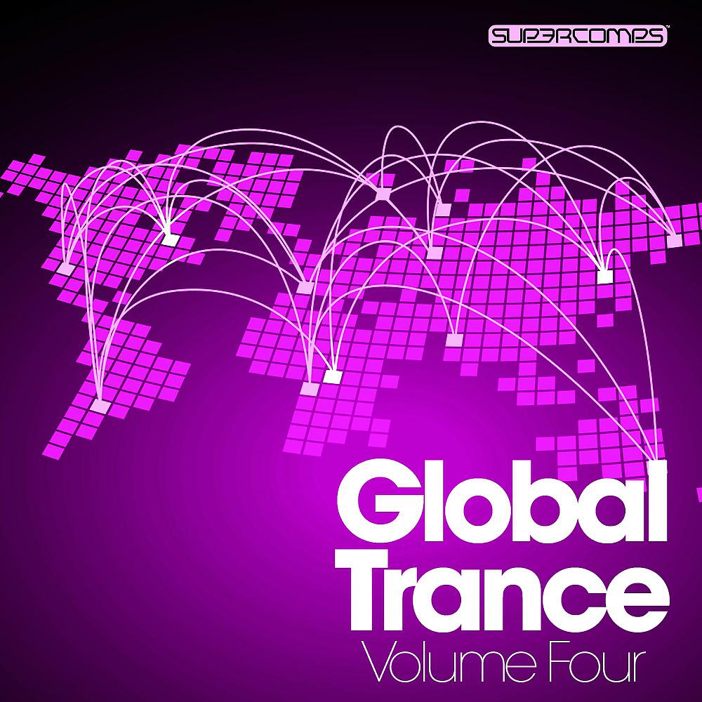 Постер альбома Global Trance - Volume Four