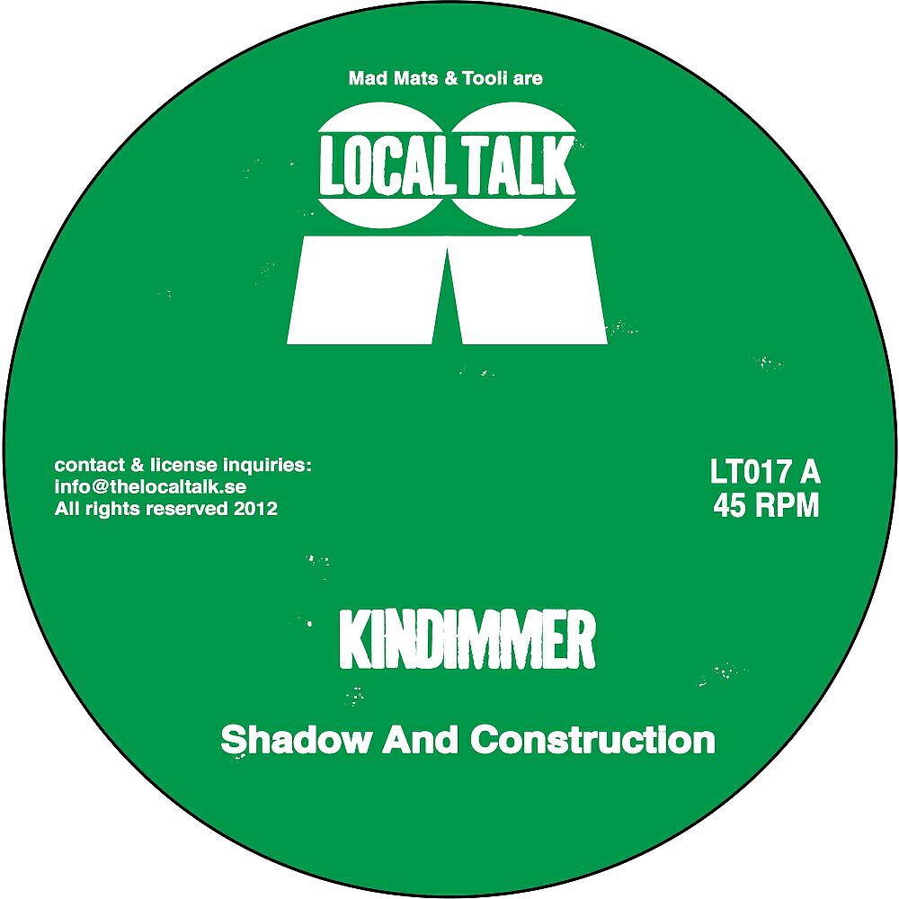 Kindimmer - Shadow & Construction (Original Mix)