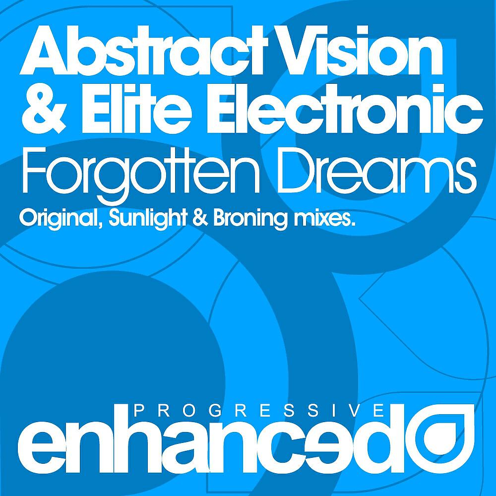 Abstract Vision - Forgotten Dreams (Broning Remix)