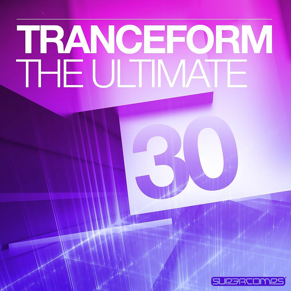 Постер альбома Tranceform: The Ultimate 30