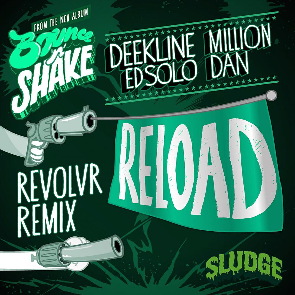 Ed Solo - Reload (Revolvr Remix)