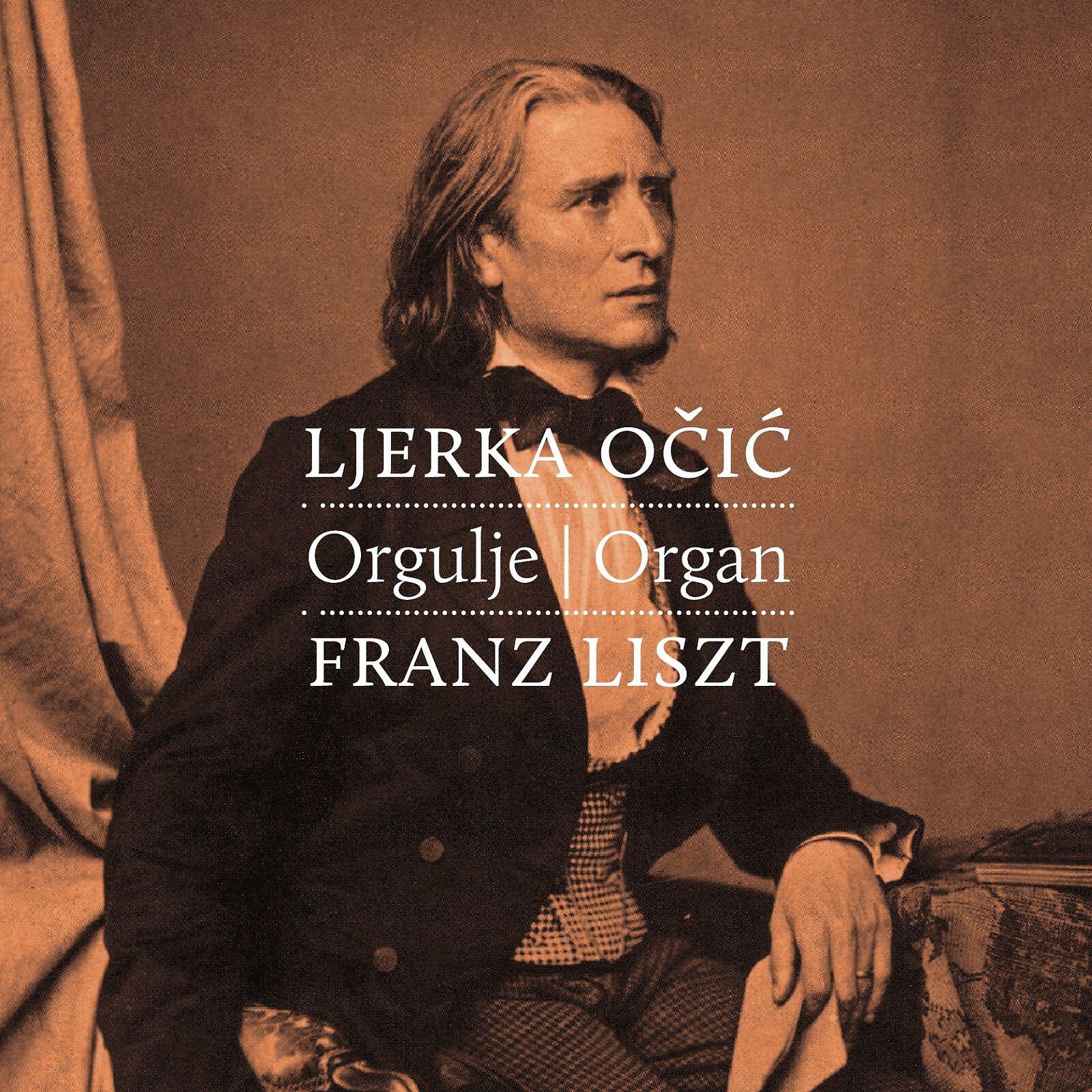 Ljerka Očić - Franz Liszt - Ad Nos, Ad Salutarem Undam