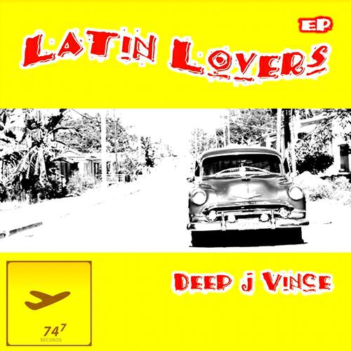 Deep J Vince - Latin Lovers