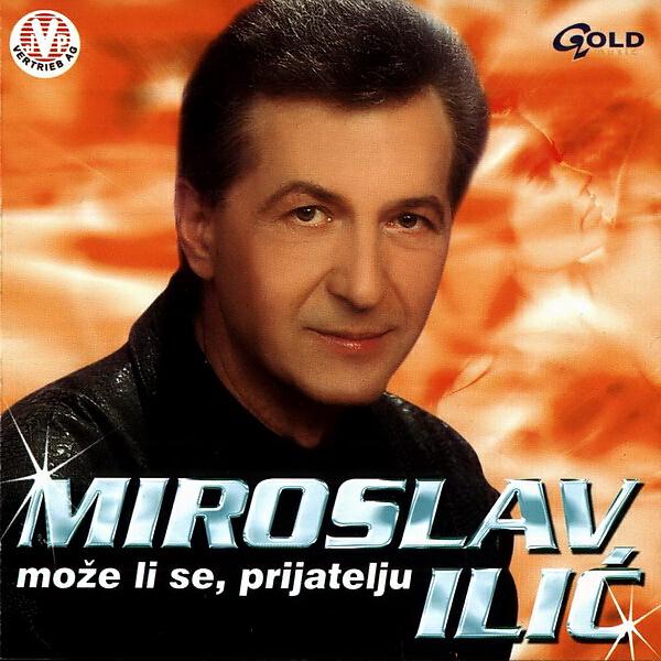 Miroslav Ilic - Vrance kujem da putujem