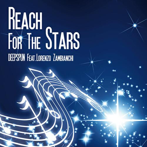 Deepspun - Reach for the Stars (Original Mix)