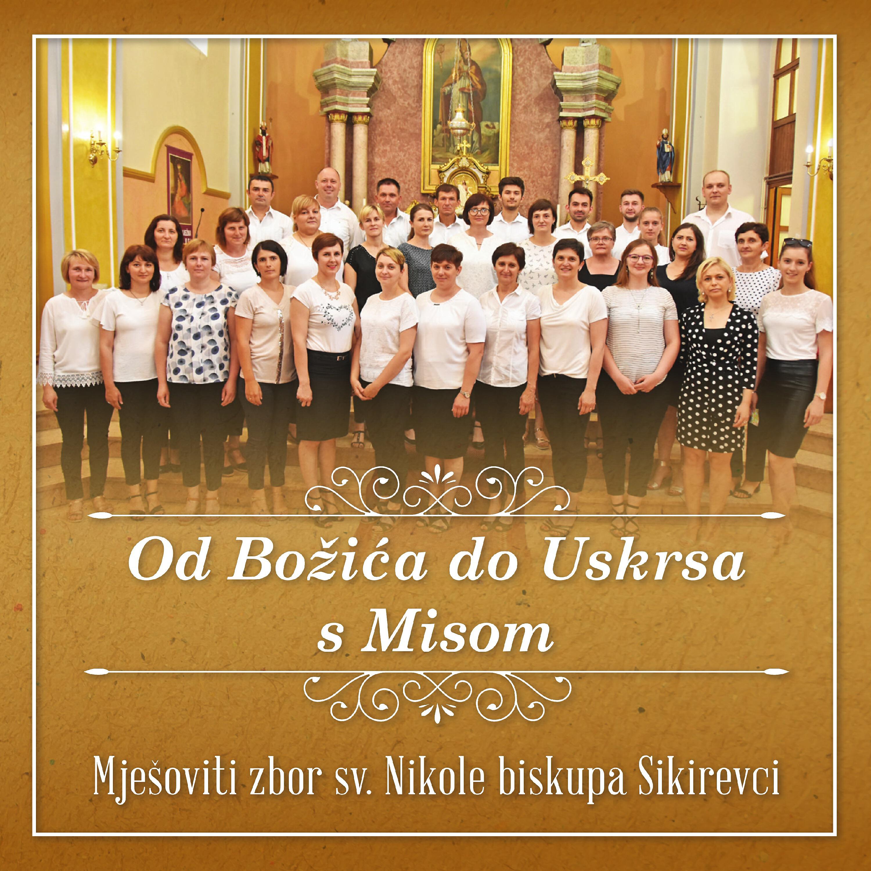 Mješoviti Zbor Župe Sv.nikole Biskupa Sikirevci - Missa Brevis No.7: Sanctus