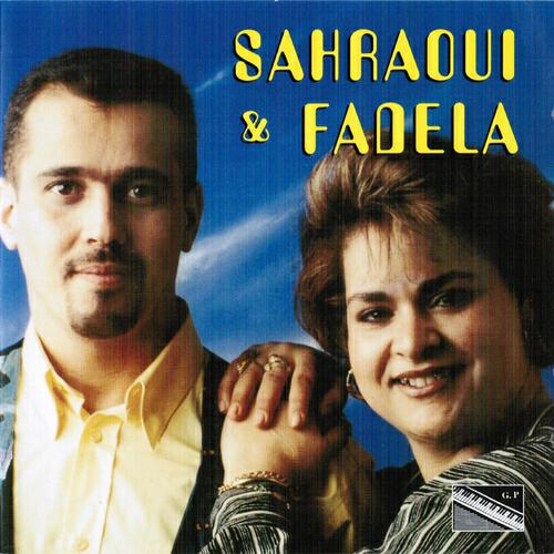 Sahraoui & Fadela - Hana hana