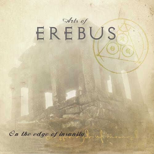 Arts Of Erebus - On the Edge of Insanity (Album Version)