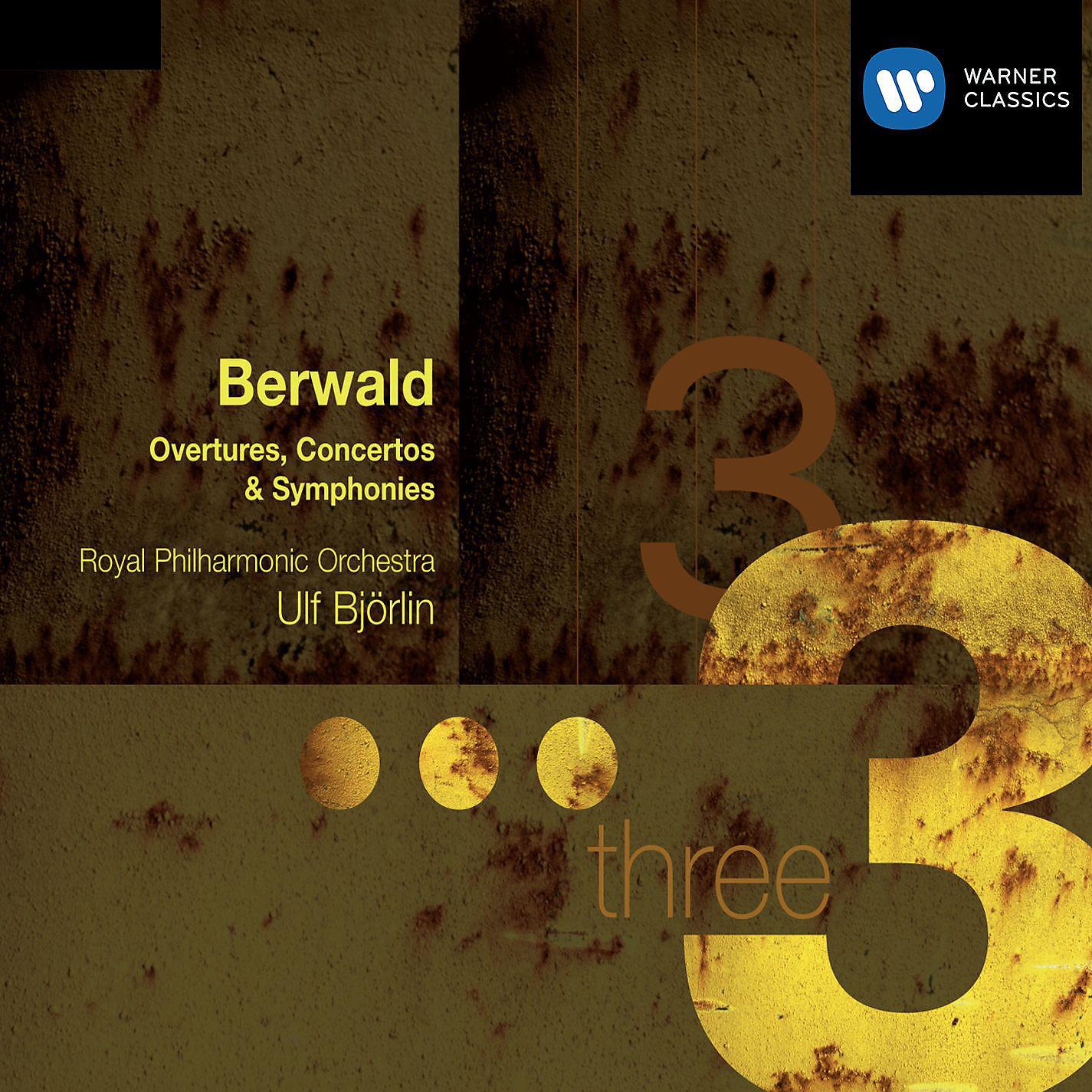 Постер альбома Berwald: Overtures, Concertos & Symphonies
